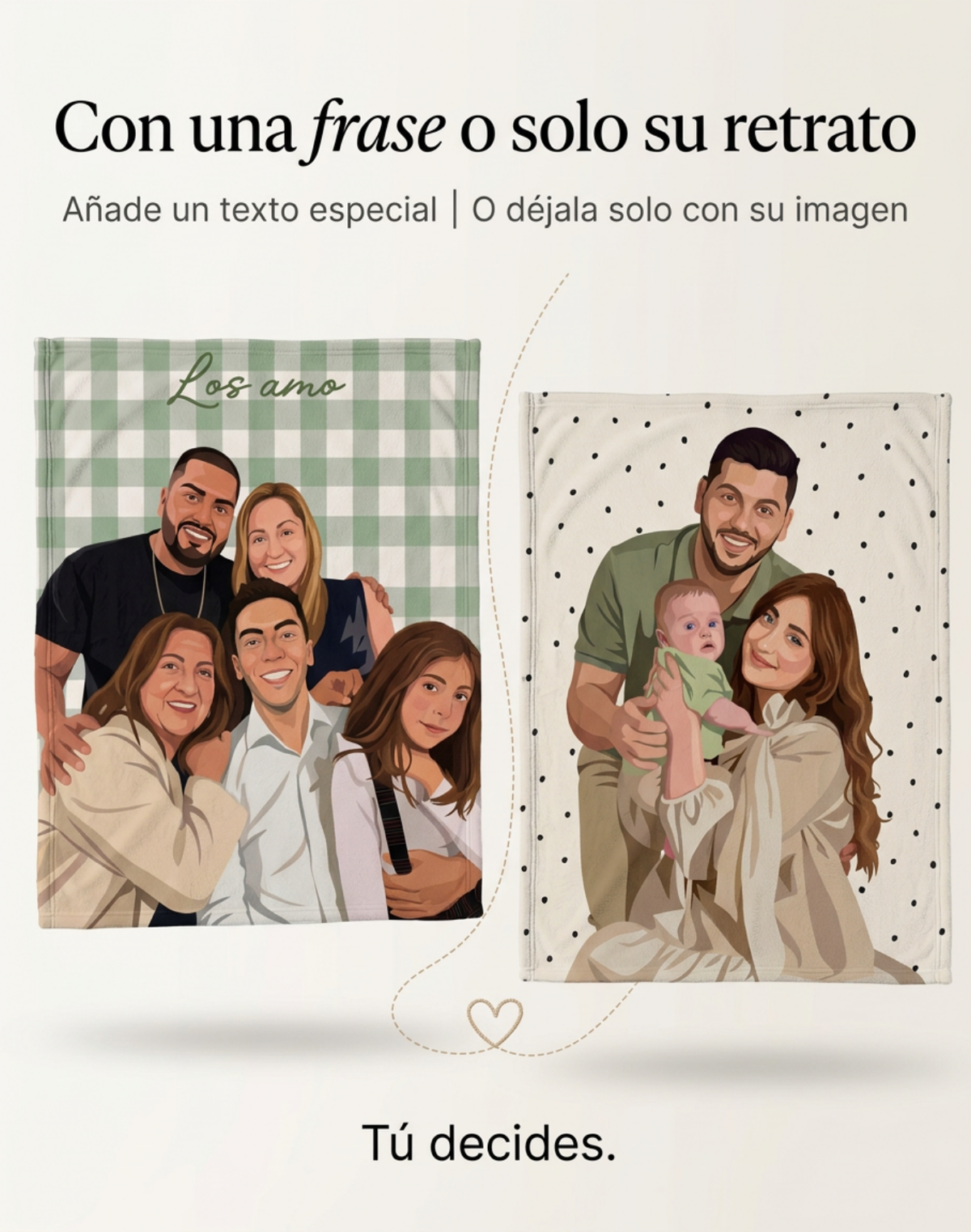 Frazada con el retrato de una familia de cinco y la frase Los amo sobre fondo vichy verde, y otra con una pareja y su bebé sin texto sobre fondo de puntos